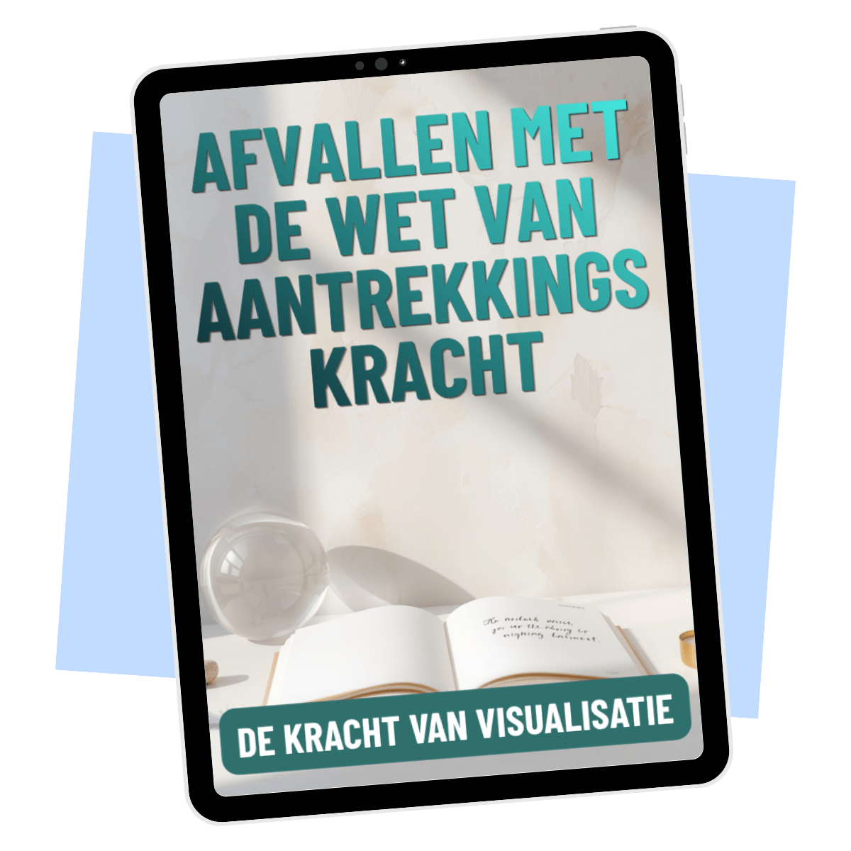 Afvallen met de Wet van Aantrekkingskracht – E-book: mindset reset voor gewichtsverlies E-book Daily Vibes