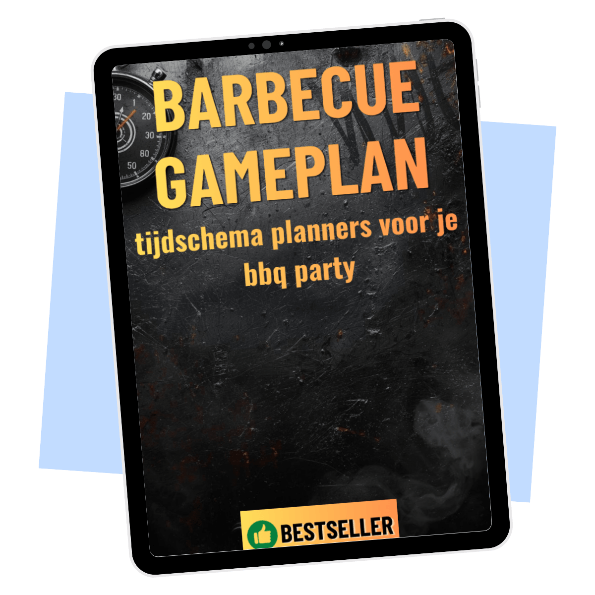 BBQ Gameplan – Stap-voor-stap E-book voor een geslaagde Barbecue E-book Daily Vibes