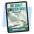 De Zout Switch Gids – E-book: minder zout eten zonder in te leveren op smaak E-book Daily Vibes