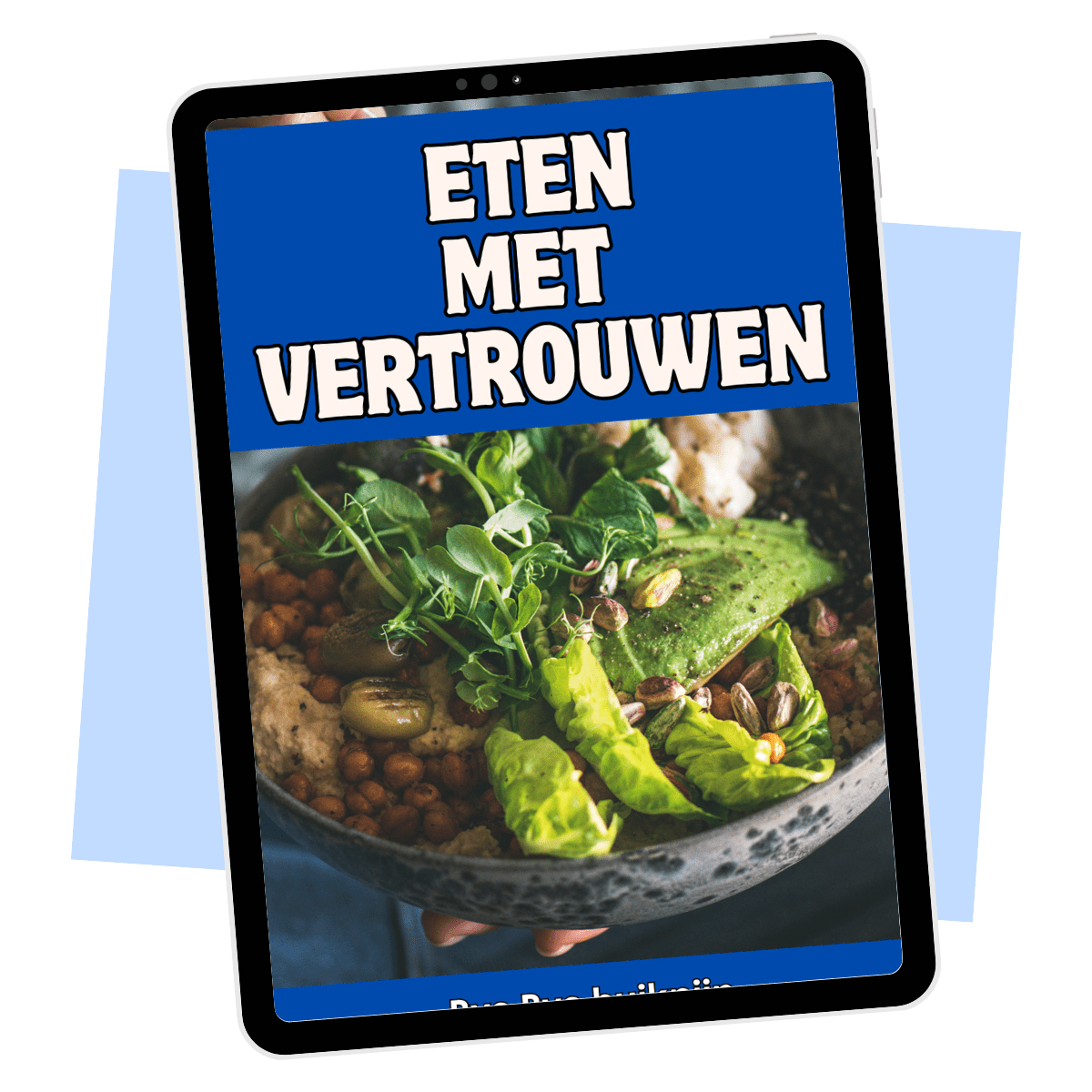 Eten met Vertrouwen – E-book: eten zonder angst en buikpijn doorbreken E-book Daily Vibes