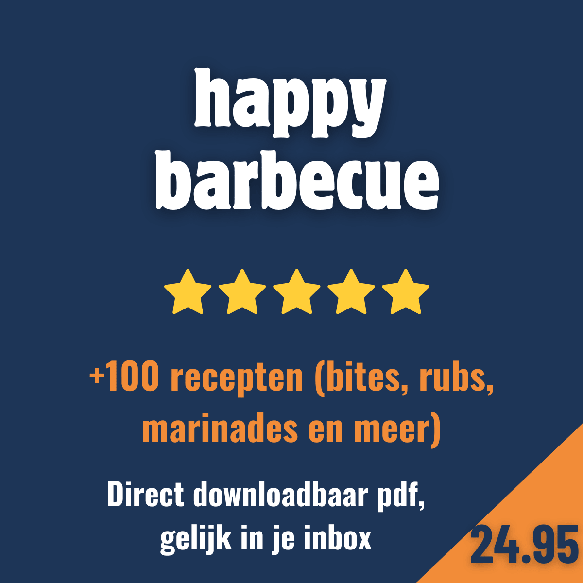 Happy Barbecue – Compleet BBQ E-book voor beginners en gevorderden E-book Daily Vibes