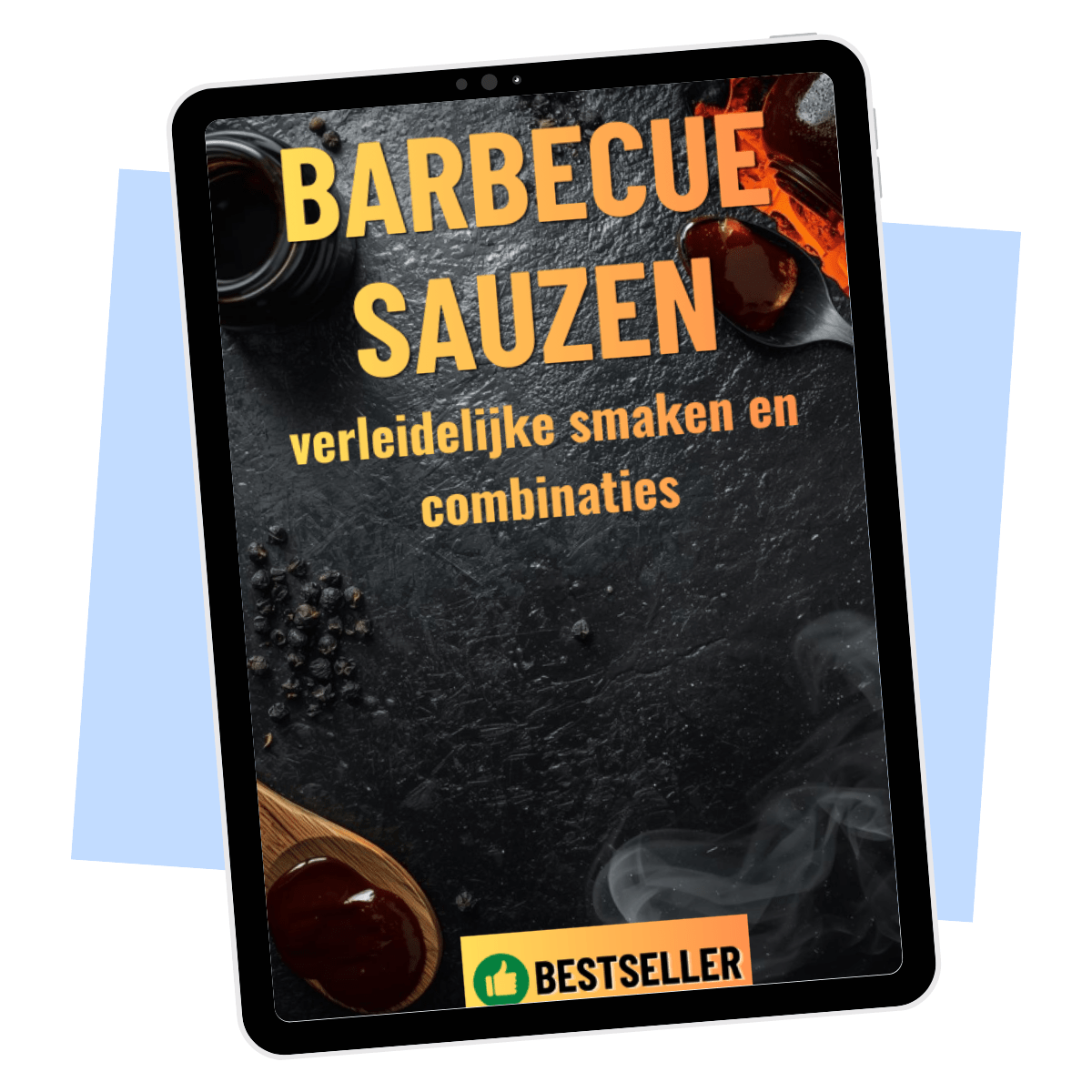 Homemade Barbecue Sauzen – E-book met zelfgemaakte BBQ sausrecepten E-book Daily Vibes
