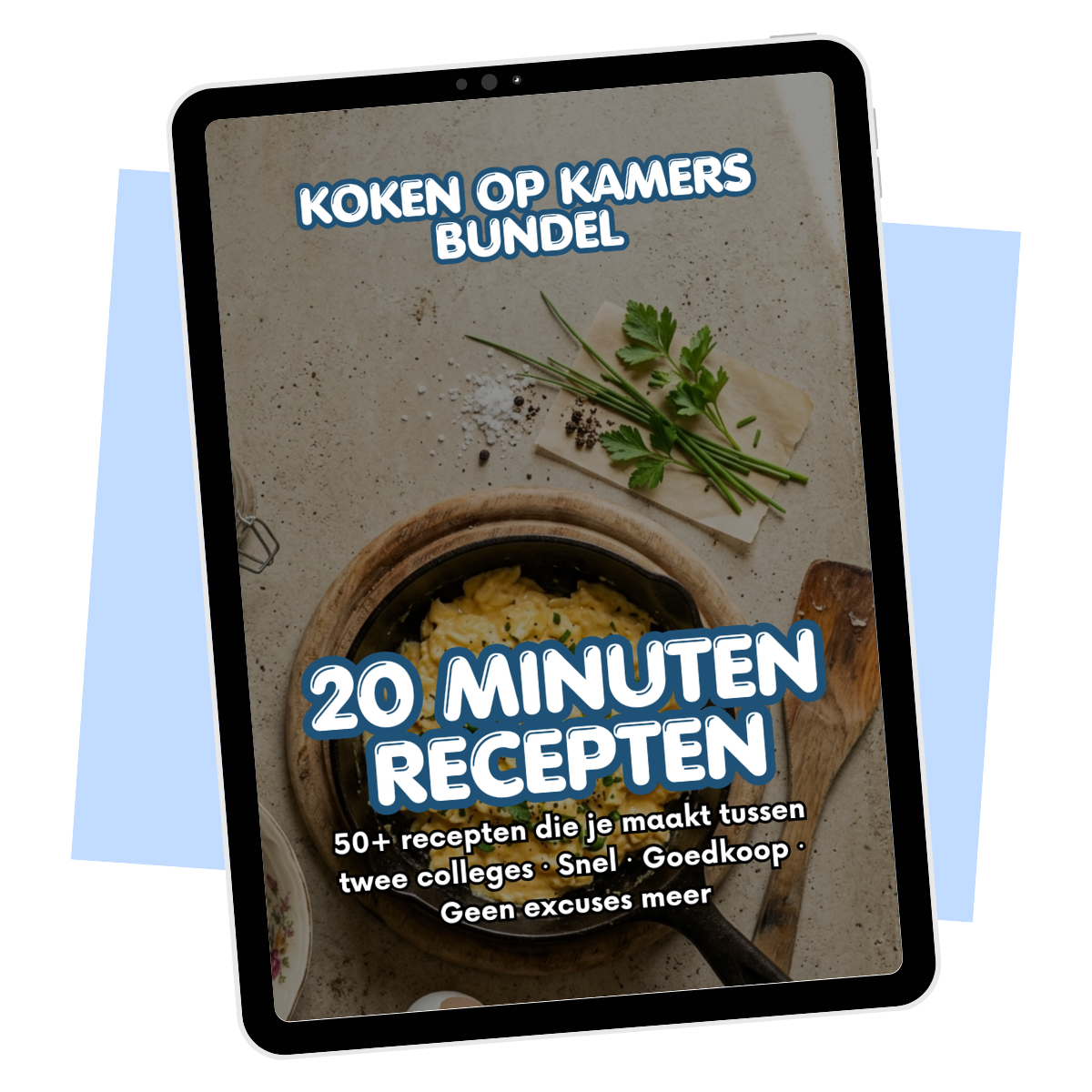 20 minuten recepten "studentenversie" Daily Vibes