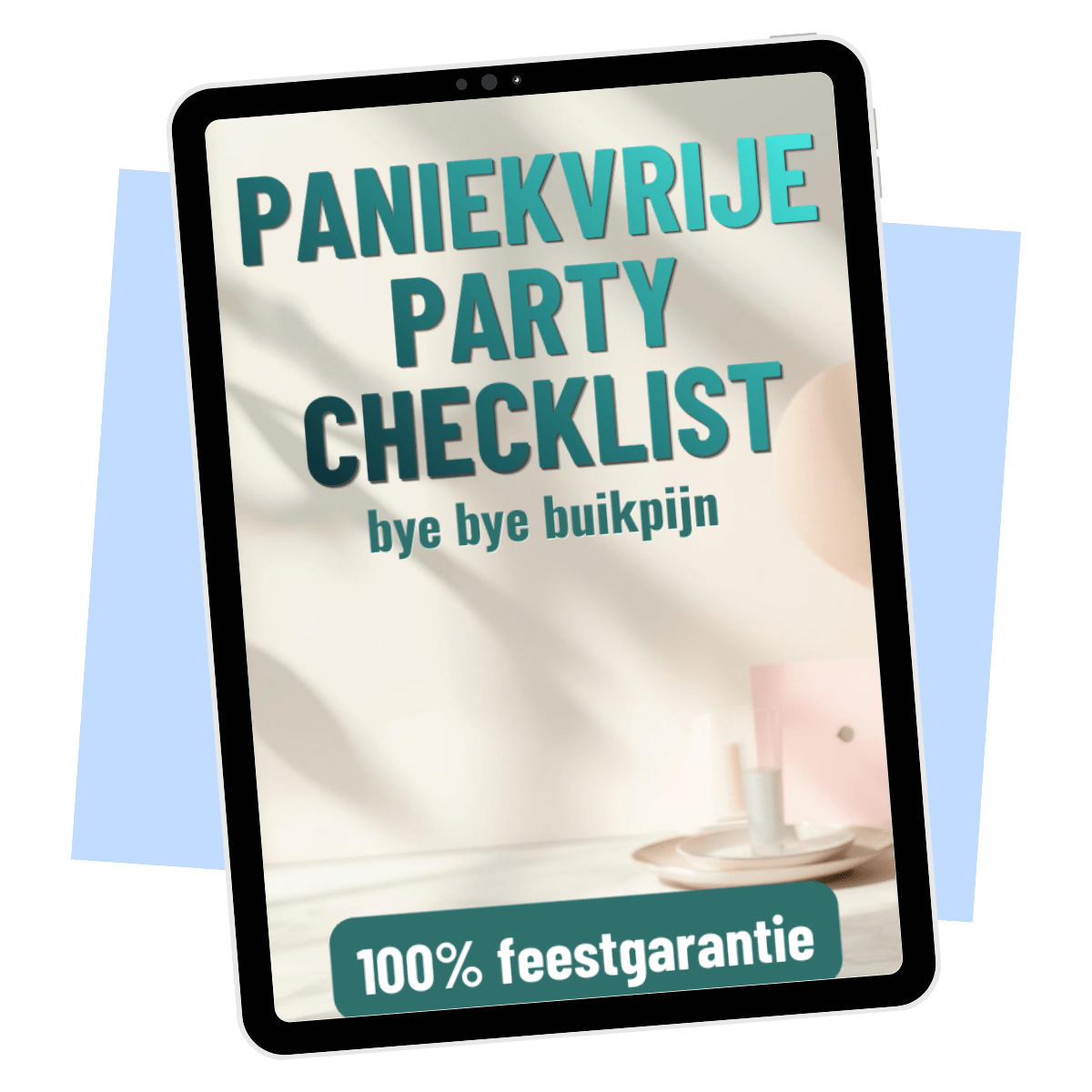 Paniekvrije Party Checklist – E-book voor een gevoelige buik op verjaardagen en feestjes E-book Daily Vibes