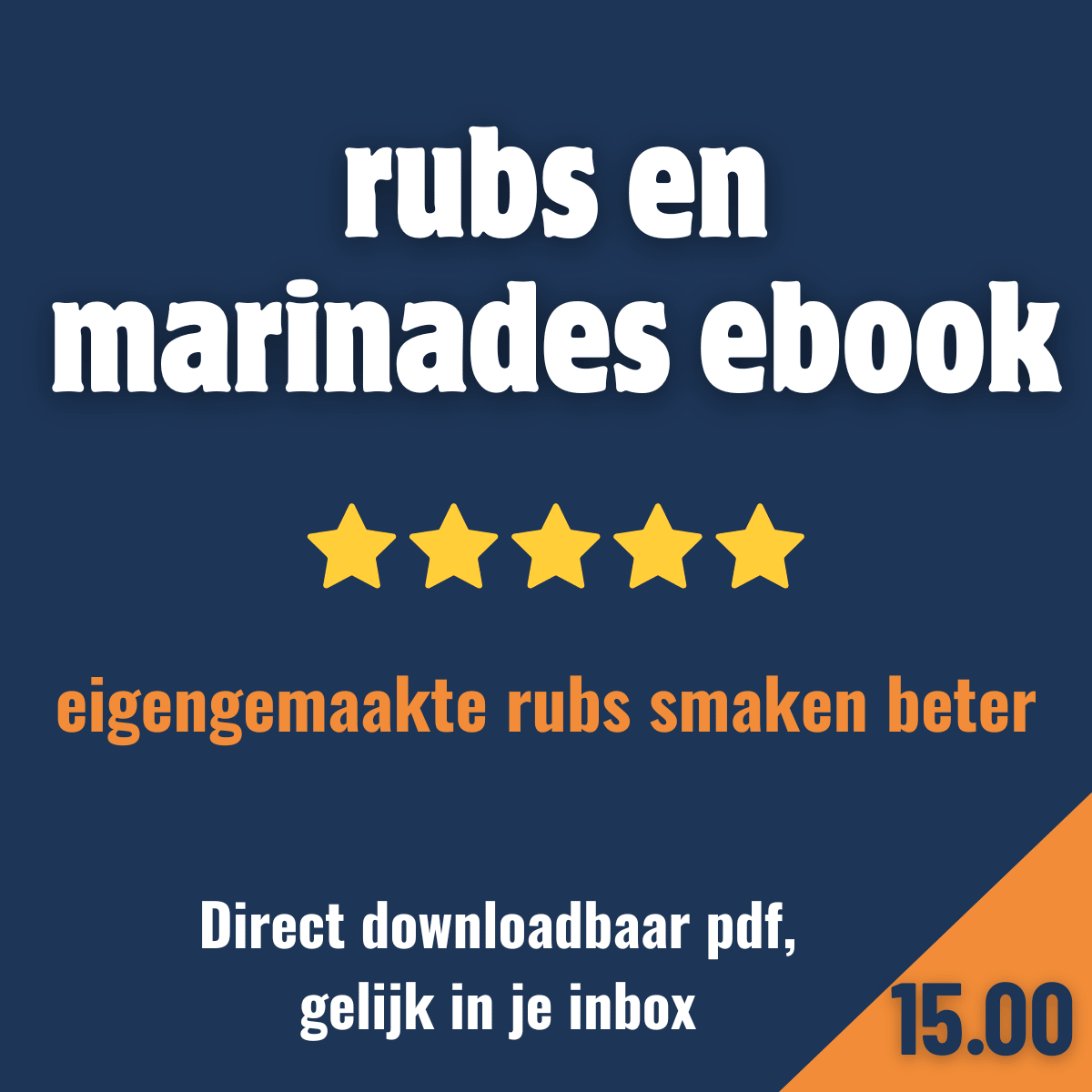 Rubs en Marinades – E-book: meer smaak op de barbecue met zelfgemaakte kruiden E-book Daily Vibes